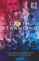 Death Stranding: The Official Novelization - Volume 2 | Hitori Nojima | englisch