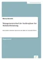 Managementverlauf der Studienphase bei Mehrfachbelastung Marcus Baranski