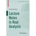 Lecture Notes in Real Analysis von Xiaochang Wang / Springer International Publishing / Taschenbuch