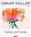 Oskar Koller - Farben und Formen Kalender 2026 - Farben und Formen | Koller