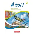 Cornelsen Verlag Schulbuch À toi ! - Ausgabe ab 2022 - Band 2 Carnet d'activités - Mit Audios und weiß