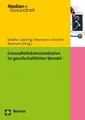 Markus Schäfer (u. a.) | Gesundheitskommunikation im gesellschaftlichen Wandel