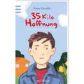 bloomoon 35 Kilo Hoffnung (Deutsch, Anna Gavalda, 2013) (14214713)