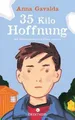 35 Kilo Hoffnung von Gavalda, Anna | Buch | Zustand sehr gut