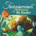 Fantasiereisen  Meditationen für Kinder Vol.2  von Various | CD | Zustand gut