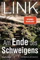 Am Ende des Schweigens Kriminalroman