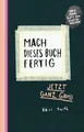 Mach dieses Buch fertig: Jetzt ganz groß Limitierte Sond... | Buch | Zustand gut