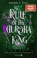 Rule of the Aurora King: Die Artefakte von Ouranos 2 | Romantische Enemies-to-Lovers Fae Fantasy mit exklusivem Bonuskapitel