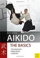 Aikido - The Basics: Techniques - Principles - Concept v... | Buch | Zustand gut