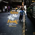 V.A. - Give Me The Funk! Sampled Funk (Vinyl LP - 2023 - EU - Original)