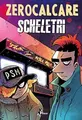 Scheletri von Zerocalcare | Buch | Zustand gut