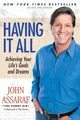 John Assaraf Having It All: Achieving Your Life's Goals and Dreams (Taschenbuch)