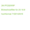 3M PF250W9P Blickschutzfilter für 25 16:9 hochformat 7100142919 (0051128008201)