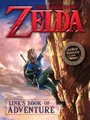 LEGEND OF ZELDA LINKS BOOK OF ADV (C: 1-1-0) by Steve Foxe [Hardback]