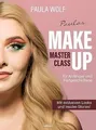 Paulas Make-up-Masterclass von Paula Wolf | Buch | Zustand gut