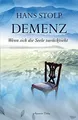 Demenz - Wenn sich die Seele zurückzieht  von Hans Stolp | Buch | Zustand gut