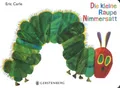 Die kleine Raupe Nimmersatt von Eric Carle (2015, Geschenk-Kartonbuch)