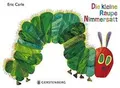Die kleine Raupe Nimmersatt: Geschenkausgabe  von... | Buch | Zustand akzeptabel