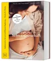 Ratgeber Das große Buch zur Schwangerschaft Das Standardwerk zu Schwangerschaft med Franz Kainer, Annette Nolden