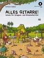 Alles Gitarre!: Schule für Gruppen- und Einzelunterricht... | Buch | Zustand gut