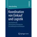 Springer Koordination von Einkauf und Logistik (Tobias Breitling, 2018) (55982104)