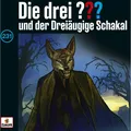 Sony Music Folge 231: und der Dreiäugige Schakal (Die drei ???, Deutsch) (52260687)