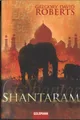 Shantaram von Gregory David Roberts