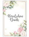 6 Premium Dankeskarten (Klappkarten) mit 6 weißen Umschlägen, Danke, Dankeschön, Karten, Dankekarten, Hochzeit, Geburt, Baby, Taufe, Abschied, Geburtstag, Jubiläum Blumen Blumenmotiv