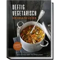 Deftig vegetarisch – Heimatküche