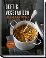 Deftig vegetarisch  Heimatküche: So schmeckt Heimkom... | Buch | Zustand wie neu