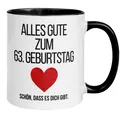 Tasse 63. Geburtstag Mann Frau – „Alles Gute zum Geburtstag“ – Männer Frauen