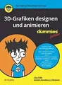 3D-Grafiken designen und animieren für Dummies Juni... | Buch | Zustand sehr gut