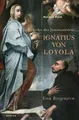 Ignatius von Loyola: Gründer des Jesuitenordens von... | Buch | Zustand sehr gut