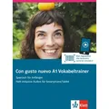 Ernst Klett Con gusto nuevo A1. Vokabeltrainer (Heft + Klett Augmented) (Deutsch, Spanisch, 2019) (K5 073589227)