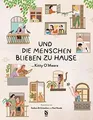 Und die Menschen blieben zu Hause: (Das weltbekannt... | Buch | Zustand sehr gut