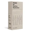 Poses for Fashion Illustration (Card Box), m. 1 Buch: 100 essential figure template cards for designers