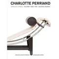 Charlotte Perriand. Vol.1 Complete Works: 1903-1940