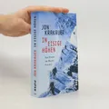 In eisige Höhen: Das Drama am Mount Everest  |  Jon Krakauer