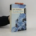 In eisige Höhen: Das Drama am Mount Everest  |  Jon Krakauer