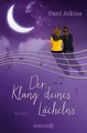 Der Klang deines Lächelns Dani Atkins