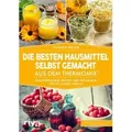 Die besten Hausmittel selbst gemacht aus dem Thermomix®