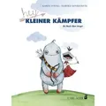 Hey, kleiner Kämpfer