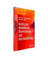 Multiscale Modeling in Biomechanics and Mechanobiology