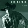 Garth Brooks - No Fences