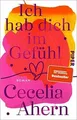 Ich hab dich im Gefühl: Roman | Berührender Fraue... | Buch | Zustand akzeptabel