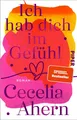 Ich hab dich im Gefühl | Buch | 9783492312868