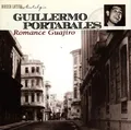 CD Guillermo Portabales Romance Guajiro Musica Latina Nostalgia