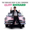 CLIFF RICHARD - FABULOUS ROCK\'N\'ROLL SONGBOOK,THE  CD NEU