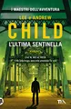 L'ultima sentinella (I maestri dell'avventura)