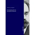 Die Schoepfung oder das entschleierte Universum. von Jean Baptift Roßmann / Inktank-Publishing / Taschenbuch